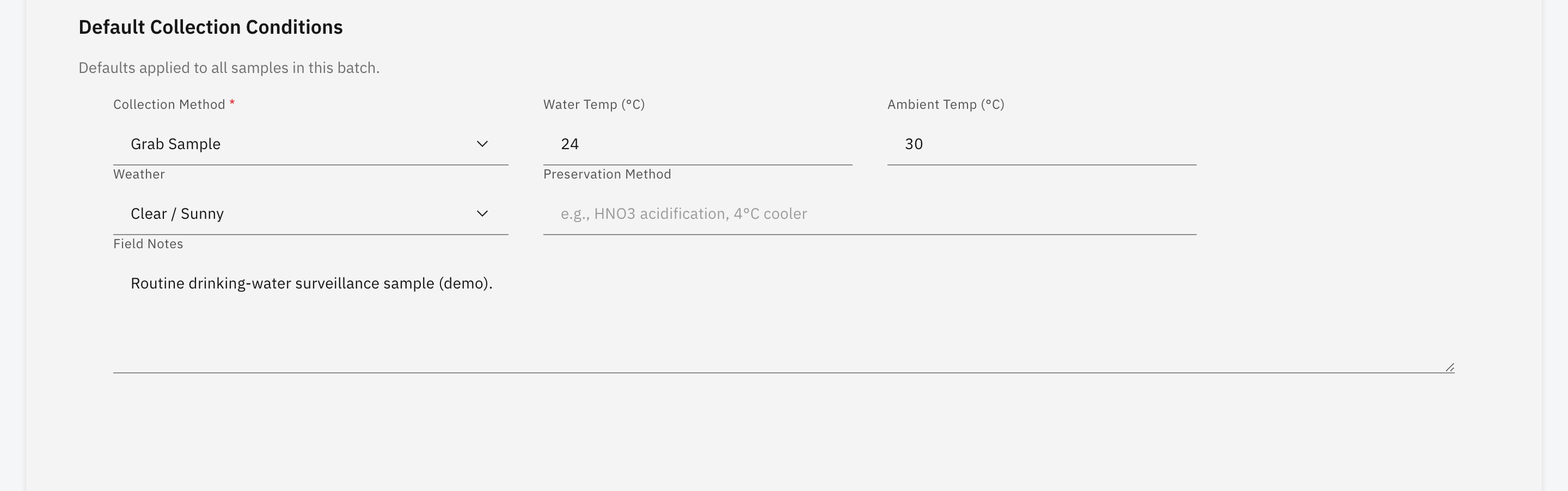 Environmental collection conditions panel